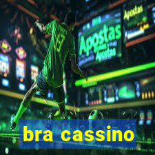 bra cassino
